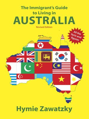 cover image of The Immigrant's Guide to Living in Australia